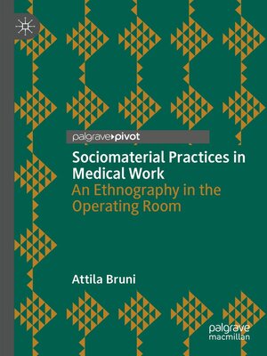 cover image of Sociomaterial Practices in Medical Work
